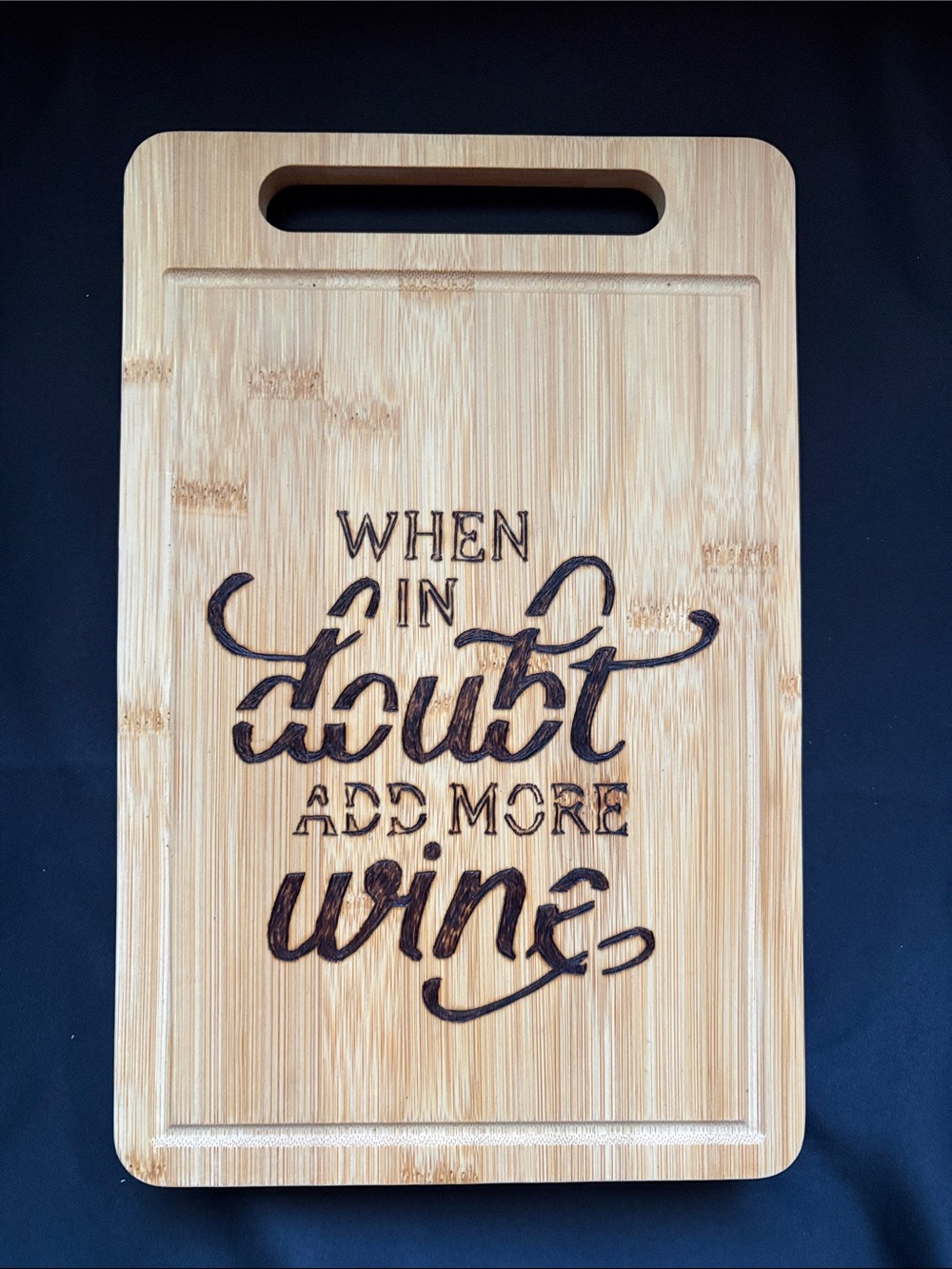 Hand Crafted Light Bamboo Serving Board with wood burned quote